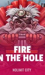 Fire in the Hole 3